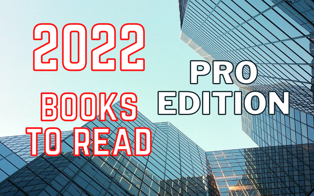 5 Books for 2022 (Professional Edition)