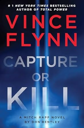 vince flynn capture or kill don bentley