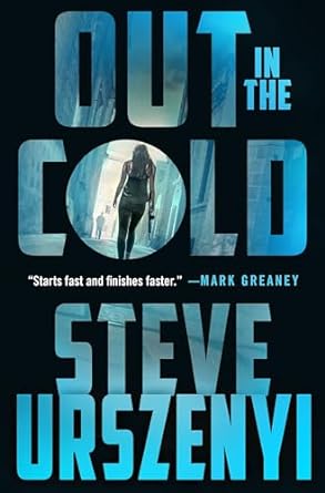 out in the cold steve urszenyi