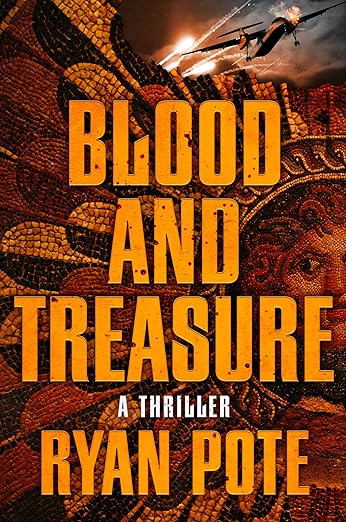 Blood and Treasure Ryan Pote