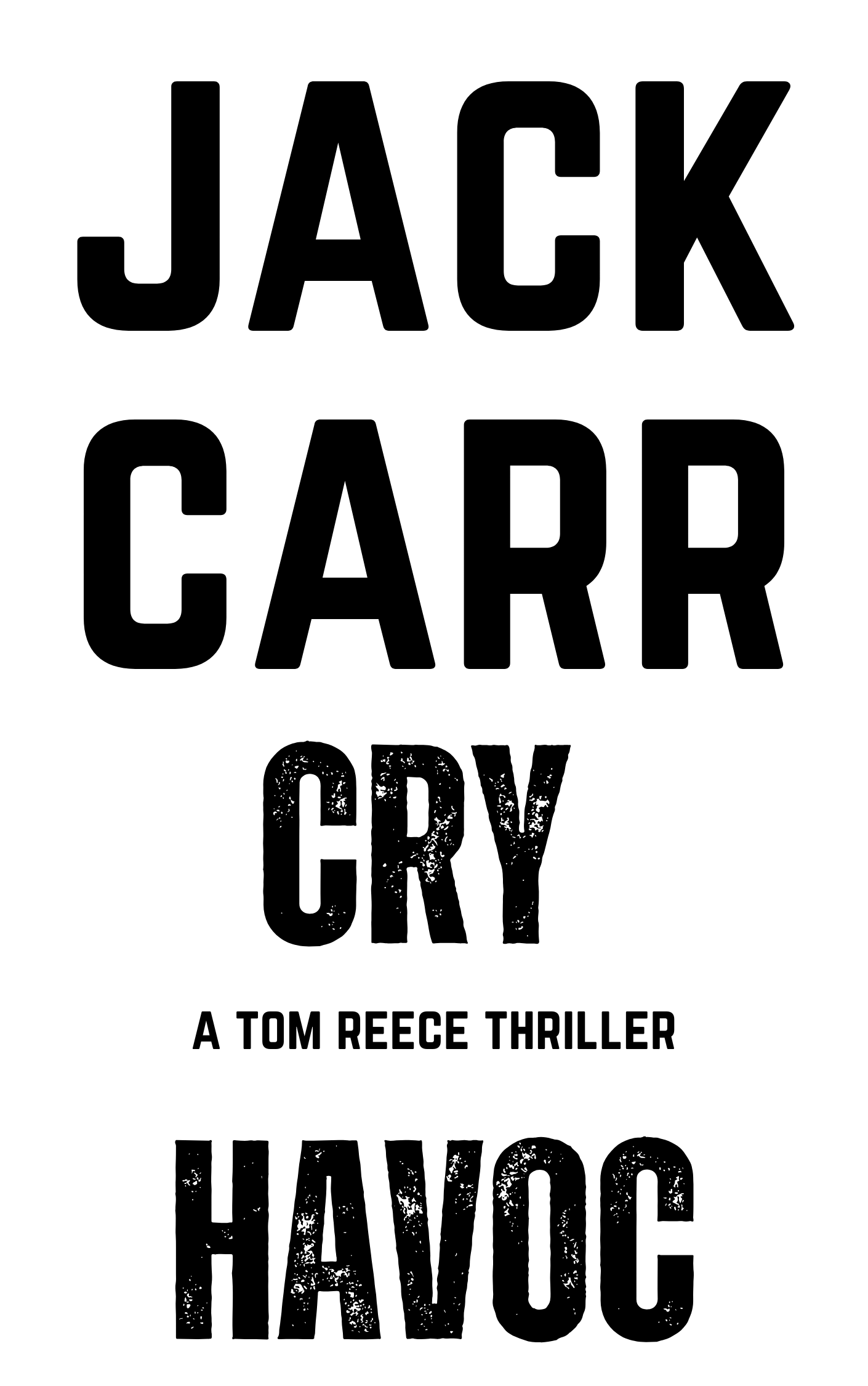 jack carr cry havoc