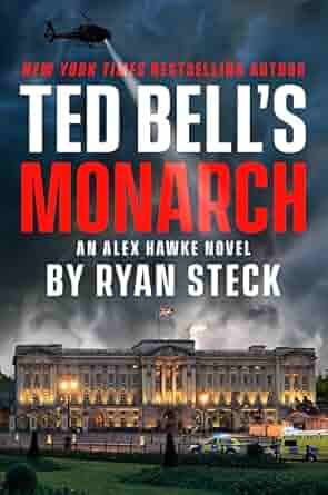 ted bell monarch ryan steck 2025 thriller books