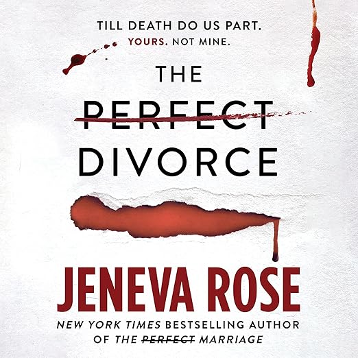 perfect divorce the perfect divorce jeneva rose 2025 thriller books