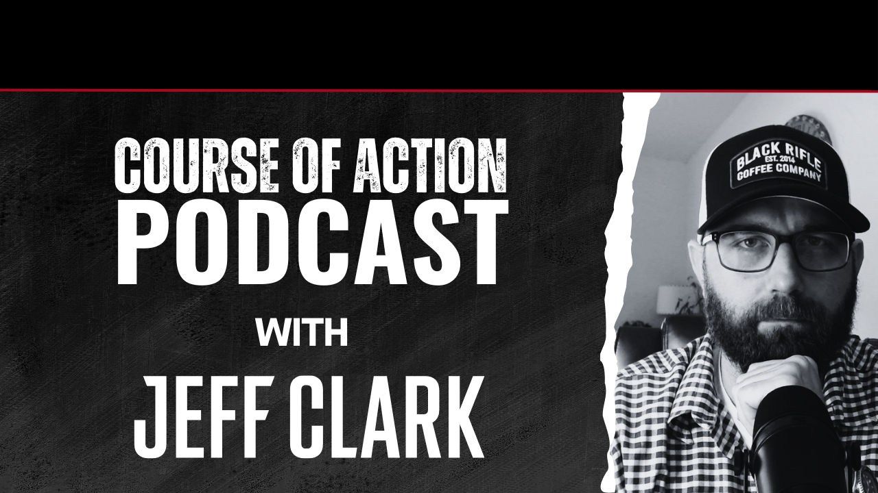 jeff clark course of action podcast