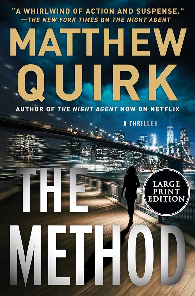 matthew quirk the method thriller books 2026