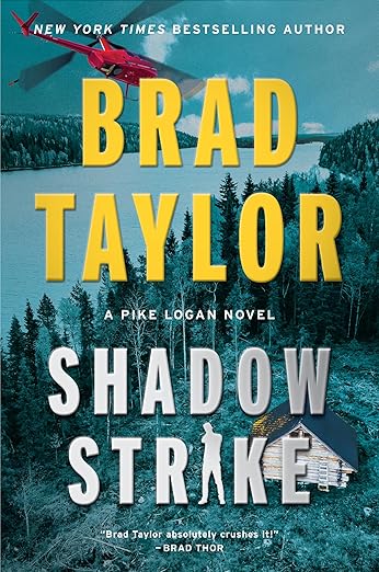 military thriller novels brad taylor shadow strike thriller books pike logan