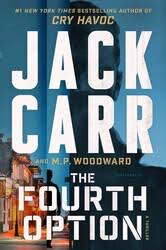 jack carr the fourth option thriller books 2026