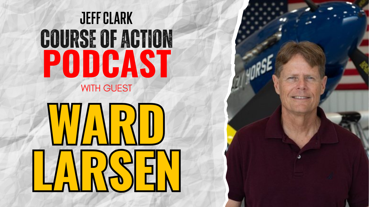 ward larsen brad thor course of action podcast